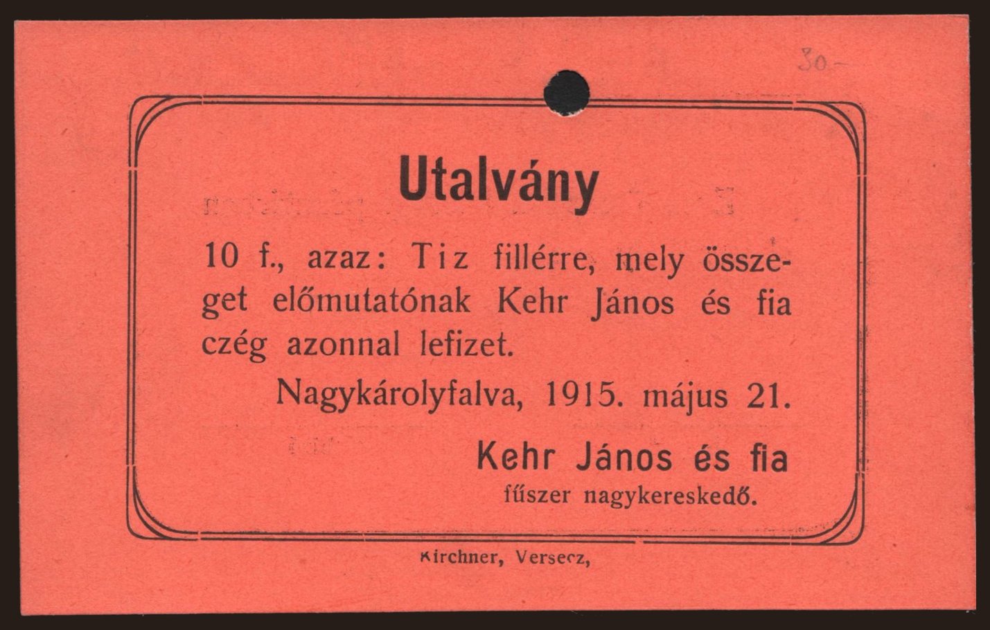 Nagykárolyfalva/ Kehr János és fia, 10 fillér, 1915