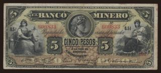 Chihuahua/ El Banco Minero, 5 pesos, 1914