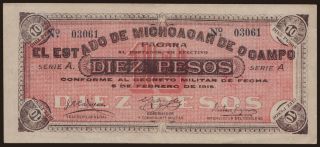 El Estado de Michoacan de Ocampo, 10 pesos, 1915