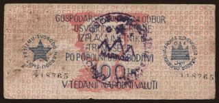 Gospodarsko Financni Odbor Osvobodilne Fronte, 100 lit, 1944