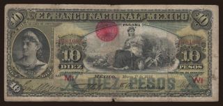 El Banco Nacional de Mexico, 10 pesos, 1910
