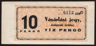 Debrecen/ Közalkalmazottak Beszerzési Csoportja, 10 pengő, 1945