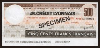 Travellers cheque, Crédit Lyonnais, 500 francs, specimen