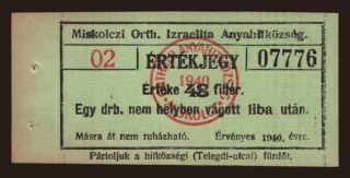 MIskolc/ Miskolczi Orthodox Izraelita Hitközség, 48 fillér, 1940