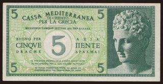 Cassa Mediterranea, 5 drachmai, 1941