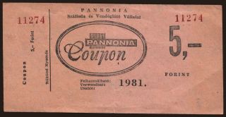 Budapest/ Pannonia, 5 forint, 1981