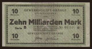 Gelsenkirchen/ Gewerkschaft Orange, 10.000.000.000 Mark, 1923