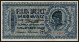 Rowno, 100 Karbowanez, 1942