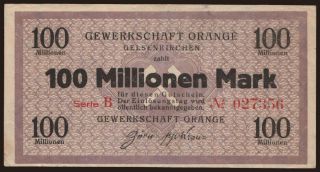 Gelsenkirchen/ Gewerkschaft Orange, 100.000.000 Mark, 1923