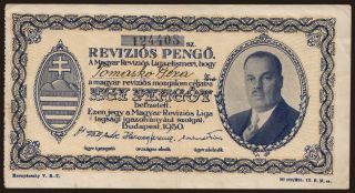 Budapest/ Magyar Revíziós Liga, 1 pengő, 1930