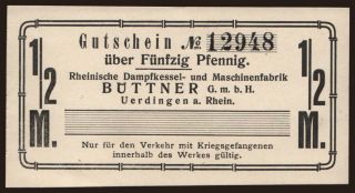 Uerdingen/ Rheinische Dampfkessel- u. Maschinenfabrik Büttner, 1/2 Mark, 191?