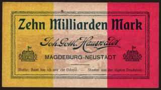 Magdeburg-Neustadt/ Joh. Gottl. Hauswaldt, 10.000.000.000 Mark, 1923