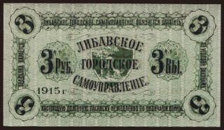 Libava, 3 rubel, 1915