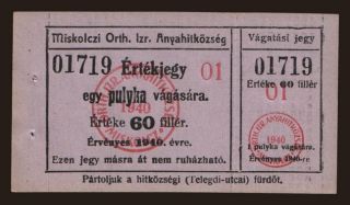 MIskolc/ Miskolczi Orthodox Izraelita Hitközség, 60 fillér, 1942