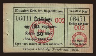 MIskolc/ Miskolczi Orthodox Izraelita Hitközség, 50 fillér, 1941