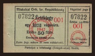 MIskolc/ Miskolczi Orthodox Izraelita Hitközség, 50 fillér, 1942