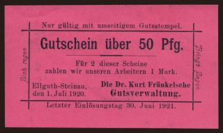 Ellguth-Steinau/ Dr. Kurt Fränkelsche Gutsverwaltung, 50 Pfennig, 1920