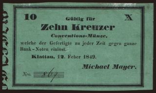 Klattau/ Michael Mayer, 10 Kreuzer, 1849