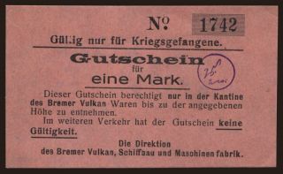 Vegesack/ Bremer Vulkan, 1 Mark, 191?
