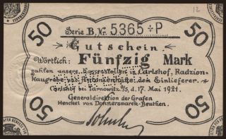 Carlshof/ Generaldir. d. Grafen v. Donnersmarck-Beuthen, 50 Mark, 1921