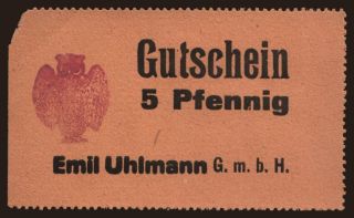 Chemnitz/ Emil Uhlmann G.m.b.H., 5 Pfennig, 191?