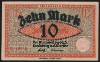 Landsberg a. d. Warthe/ Stadt, 10 Mark, 1918