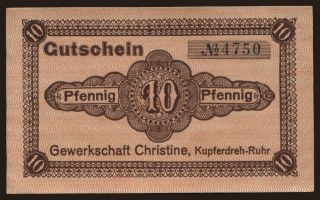 Kupferdreh/ Gewerkschaft Christine, 10 Pfennig, 1917