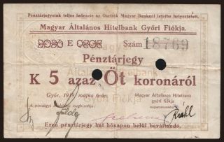 Győr/ Magyar Általános Hitelbank, 5 korona, 1919