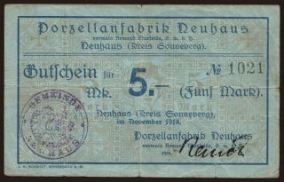 Neuhaus/ Porzellanfabrik Neuhaus, 5 Mark, 1918