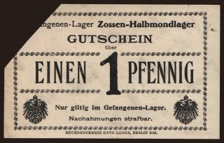 Zossen-Halbmondlager, 1 Pfennig, 191?