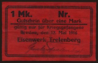 Breslau/ Eisenwerk Trelenberg, 1 Mark, 1916