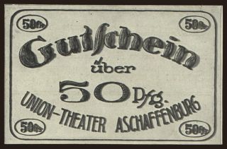 Aschaffenburg/ Union-Theater, 50 Pfennig, 1920