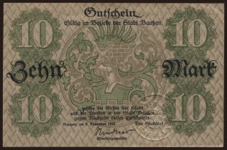 Bautzen/ Stadt, 10 Mark, 1918