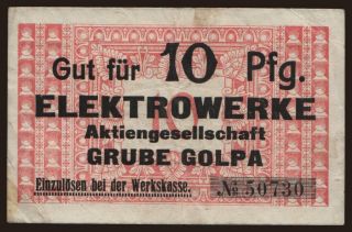 Golpa/ Elektrowerke A.G. Grube Golpa, 10 Pfennig, 191?