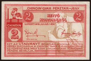 Újpest/ Chinoin-gyár, 2 korona, 1919
