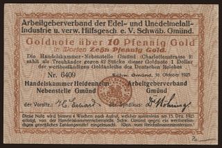 Schwäbisch Gmünd/ Arbeitgeberverb. der Edel- u. Unedelmetallindustrie, 10 Pfennig Gold, 1923
