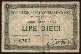 Soc. an. Cooperativa Celestino Piva, 10 lire, 1945