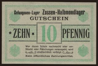 Zossen-Halbmondlager, 10 Pfennig, 191?