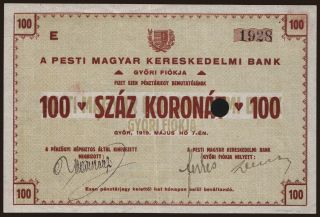 Győr/ Pesti Magyar Kereskedelmi Bank, 100 korona, 1919