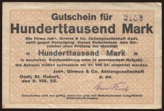 Oedt, St. Hubert/ Johs. Girmes & Co. Aktiengesellschaft, 100.000 Mark, 1923