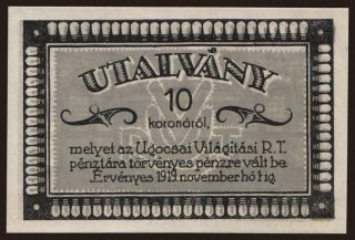 Nagyszőllős/ Ugocsai Világítási R.T., 10 korona, 1919