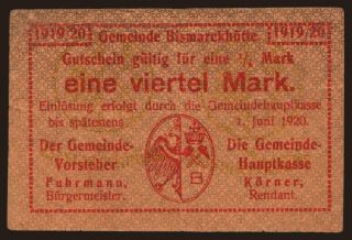 Bismarckhütte (Hajduki Wielkie), 1/4 Mark, 1920