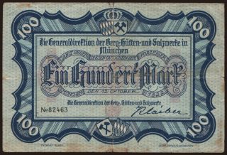 München/ Generaldirektion d. Berg- Hütten- u. Salzwerke, 100 Mark, 1922