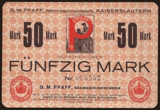 Kaiserslautern/G.M. Pfaff Nähmaschinenfabrik, 50 Mark, 1918