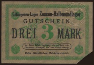 Zossen-Halbmondlager, 3 Mark, 191?