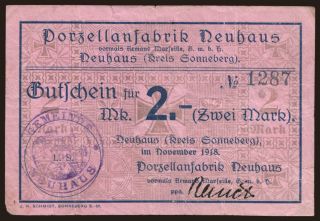 Neuhaus/ Porzellanfabrik Neuhaus, 2 Mark, 1918