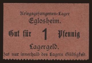 Eglosheim, 1 Pfennig, 191?