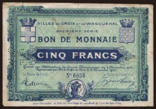 Croix et Wasquehal, 5 francs, 1914