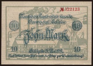 Eisleben/ Mansfeldsche Kupferschiefer bauende Gewerkschaft, 10 Mark, 1919