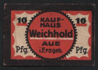 Aue/ Weichhold Kaufhaus, 10 Pfennig, 1920